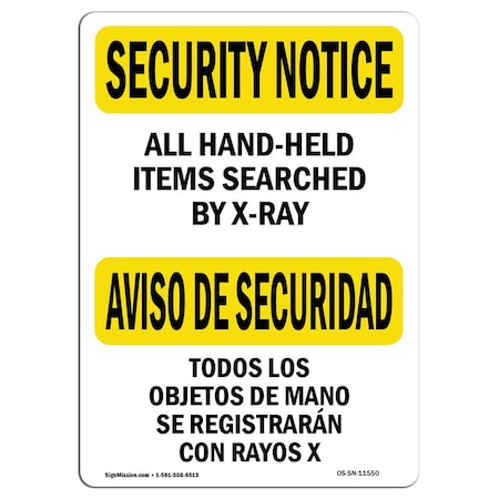 OSHA SECURITY NOTICE, 7 Height, 10 Width, Aluminum